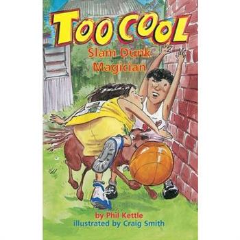 Slam Dunk Magician - Toocool Series