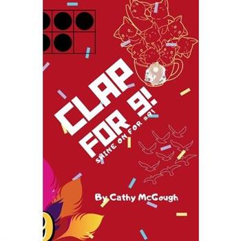 Clap for 9!