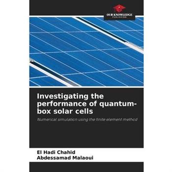 Investigating the performance of quantum-box solar cells