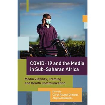 Covid-19 and the Media in Sub-Saharan Africa
