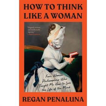 How to Think Like a Woman