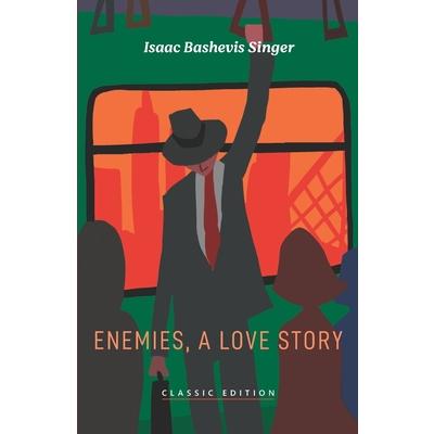 Enemies, A Love Story