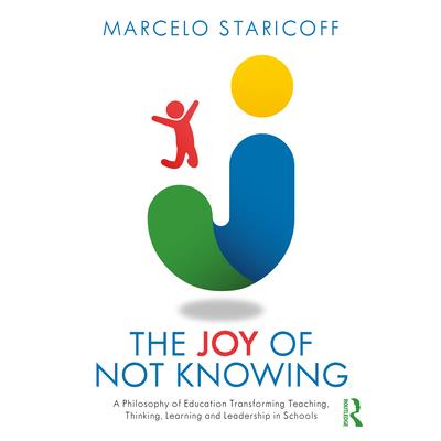 The the Joy of Not Knowing