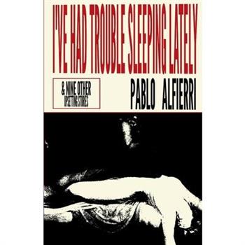 I've Had Trouble Sleeping Lately