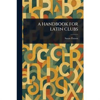 A Handbook for Latin Clubs