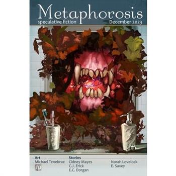 Metaphorosis December 2023
