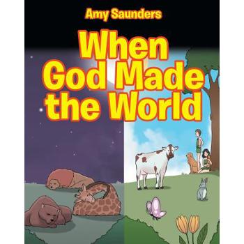 When God Made the World