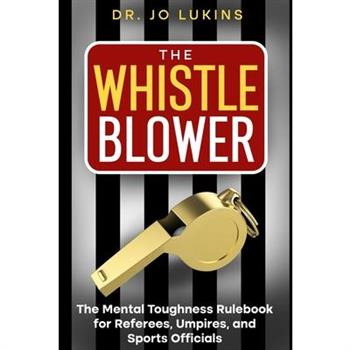 The Whistle Blower