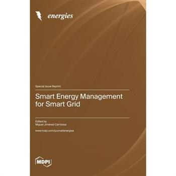 Smart Energy Management for Smart Grid