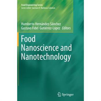 Food Nanoscience and Nanotechnology