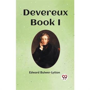 Devereux Book I