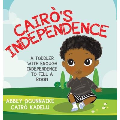 Cair簷's Independence