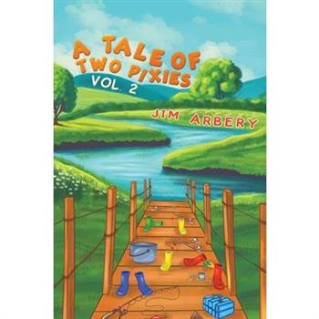 A Tale of Two Pixies - Vol. 2