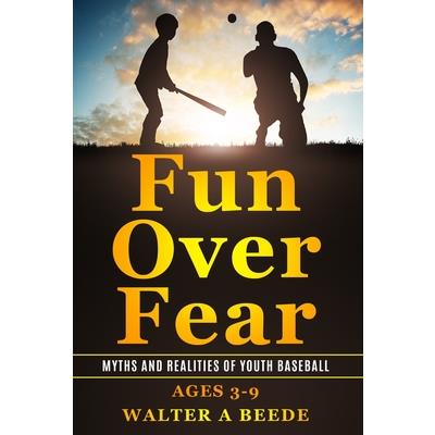 Fun Over Fear