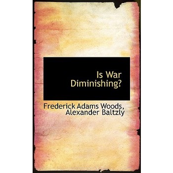 Is War Diminishing?