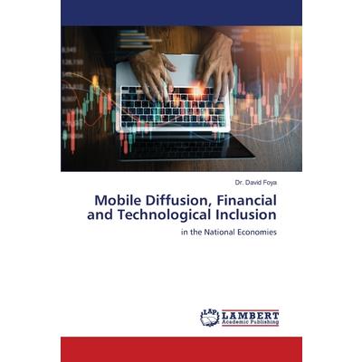 Mobile Diffusion, Financial and Technological Inclusion