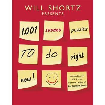 Will Shortz Presents 1,001 Sudoku Puzzles to Do Right Now