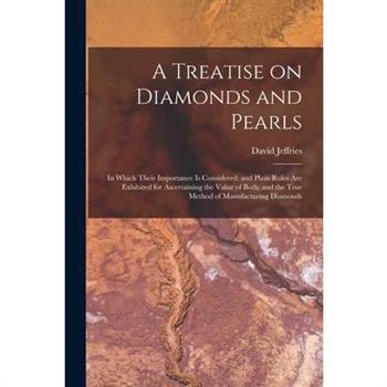 A Treatise on Diamonds and Pearls