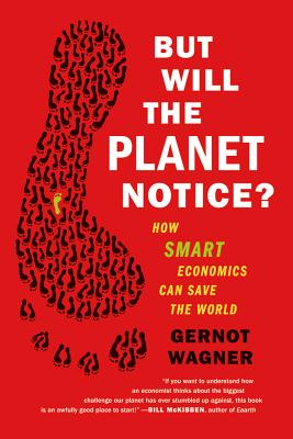 But Will the Planet Notice?