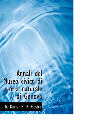 Annali del Museo Civico Di Storia Naturale Di Genova