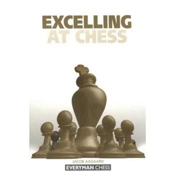 Excelling at Chess