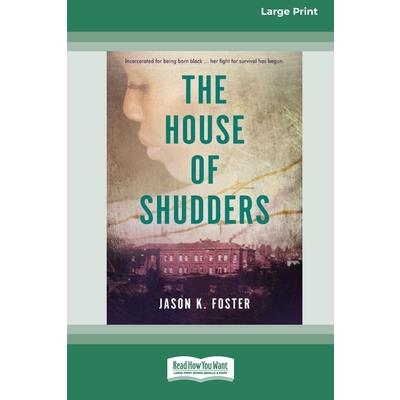 House of Shudders [Large Print 16pt]