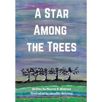 A Star Among the Trees