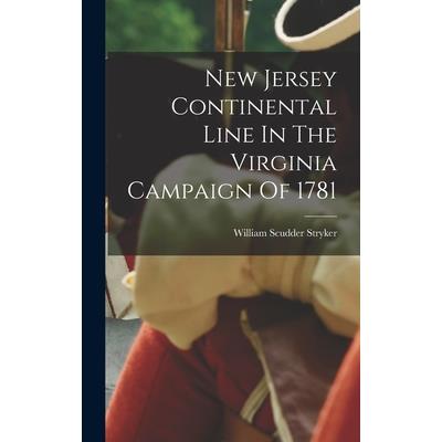 New Jersey Continental Line In The Virginia Campaign Of 1781