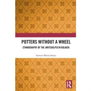 Potters Without a Wheel