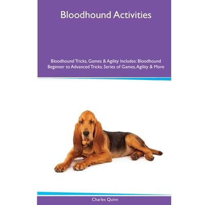 Bloodhound Activities Bloodhound Tricks, Games & Agility. Includes