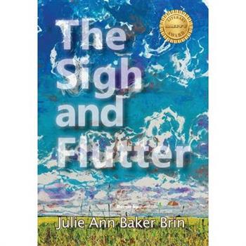 The Sigh and Flutter