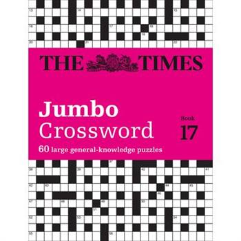 The Times Crosswords - The Times 2 Jumbo Crossword Book 17