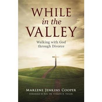 While In The Valley