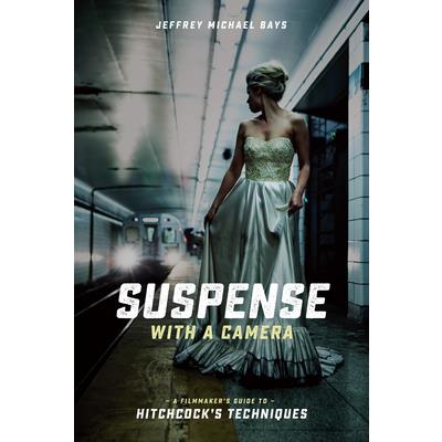 Suspense With a Camera