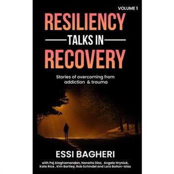 Resiliency Talks in Recovery