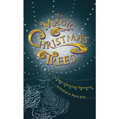 The Magic Christmas Trees