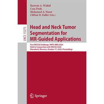 Head and Neck Tumor Segmentation for Mr-Guided Applications