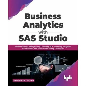 Business Analytics with SAS Studio