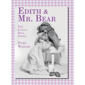 Edith And Mr. Bear