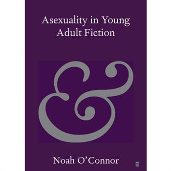 Asexuality in Young Adult Fiction