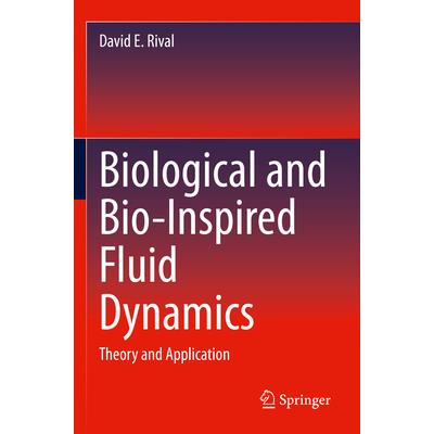Biological and Bio-Inspired Fluid Dynamics
