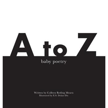 A to Z Baby Poetry