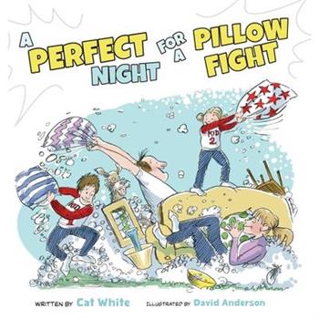 A Perfect Night for a Pillow Fight