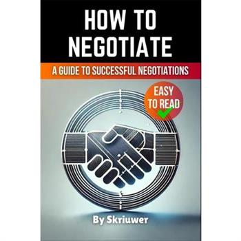 How to Negotiate Book