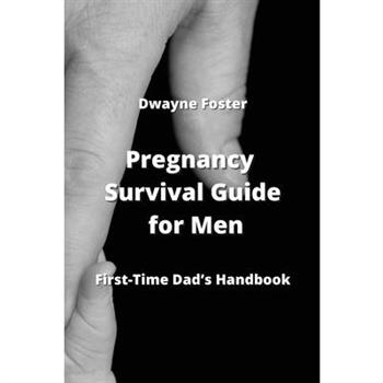 Pregnancy Survival Guide for Men