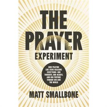 The Prayer Experiment