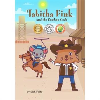 Tabitha Fink and the Cowboy Code