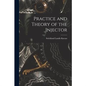 Practice and Theory of the Injector