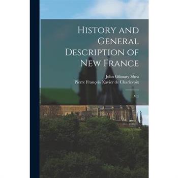 History and General Description of New France