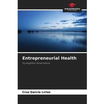 Entrepreneurial Health